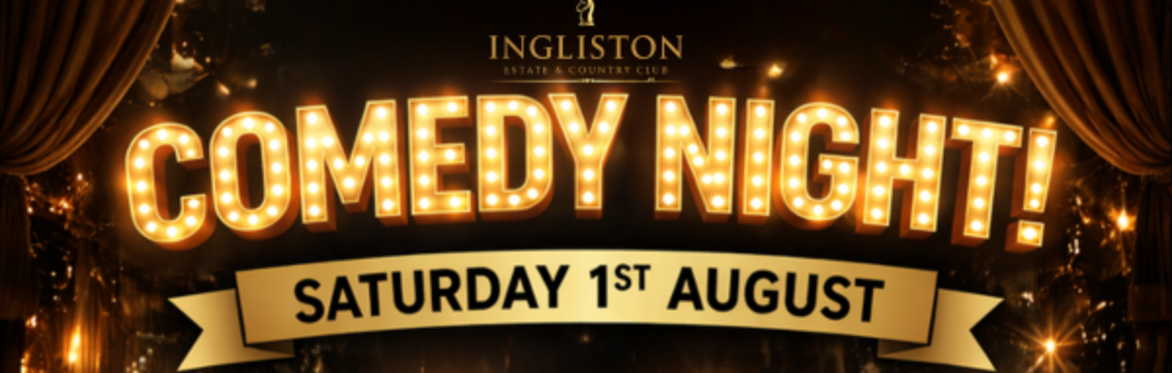 Live @ Ingliston: Comedy Night