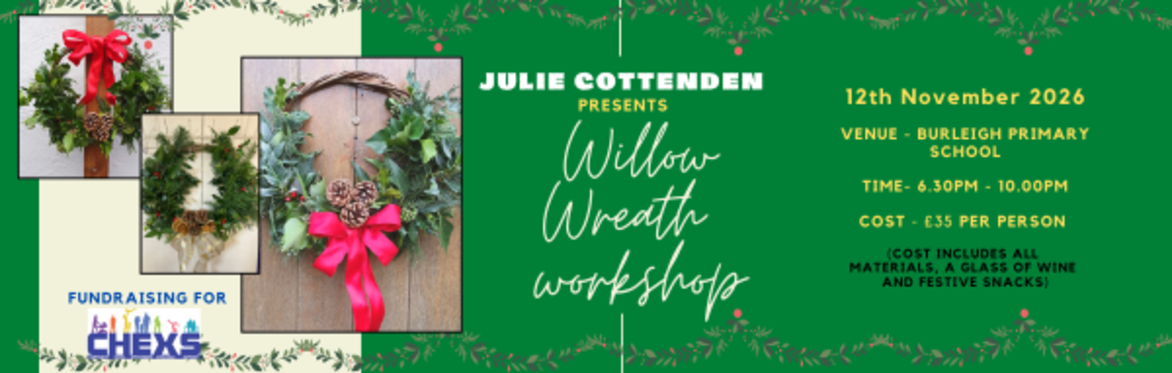 Evening CHEXS Wreath Making workshop