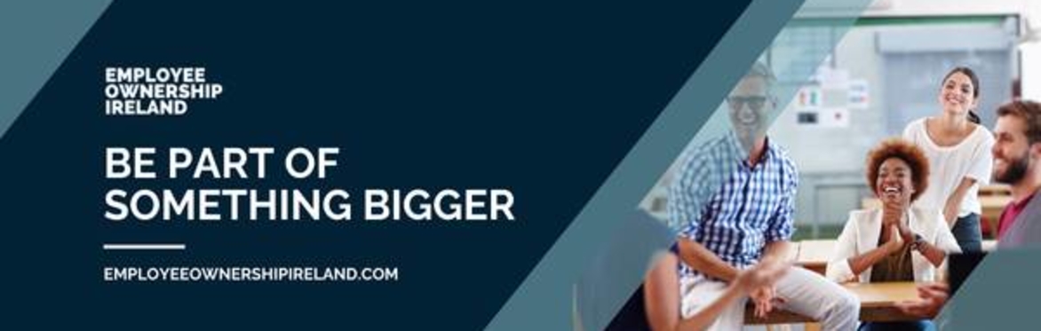 Employee Ownership Ireland Banner- be part of something bigger