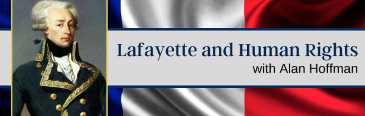 Lafayette and Human Rights: Image of Lafayette