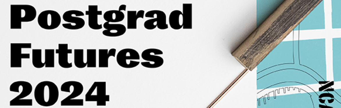 NCAD Postgrad Futures 2024 - MA/MFA Art in the Contemporary World (Part-time and Full-time)