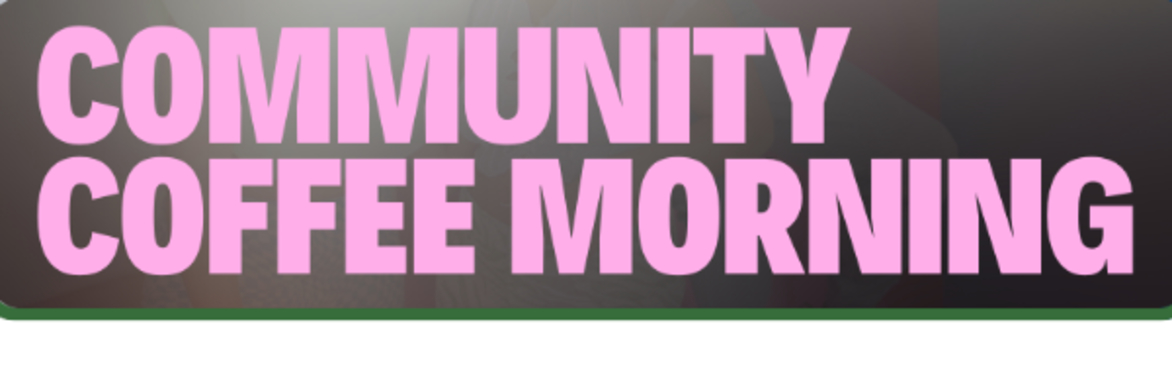 Community Coffee Mornings