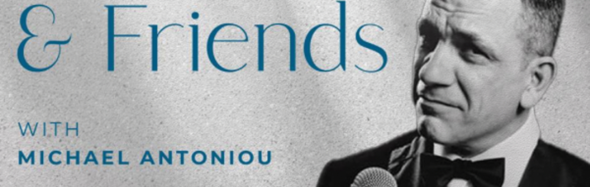 A solo tribute to  FRANK SINATRA & friends