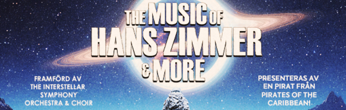 THE MUSIC OF HANS ZIMMER AND MORE