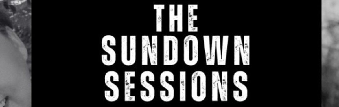 The Sundown Sessions at The Rivoli