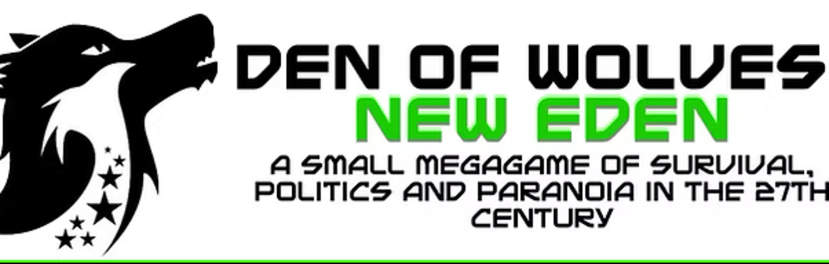 Den of Wolves: New Eden