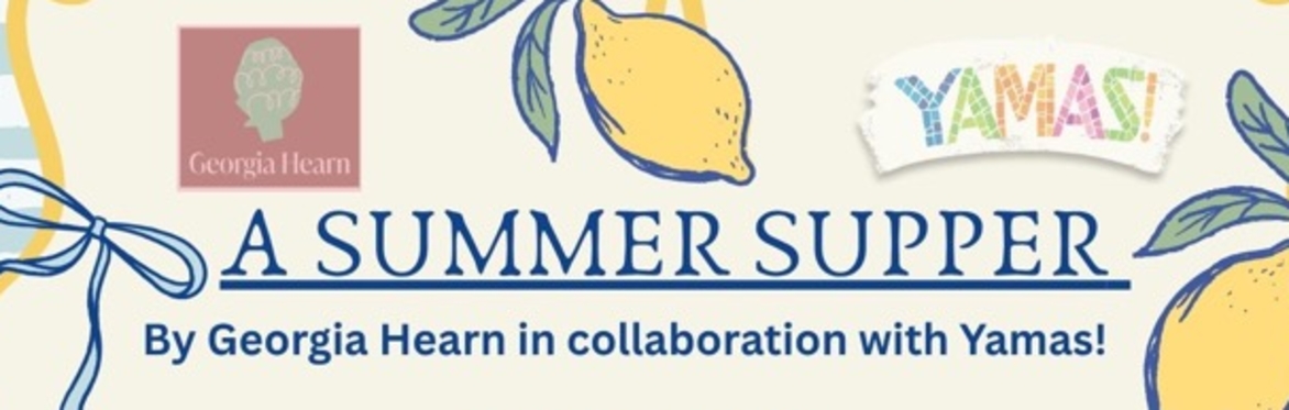 A Summer Supper by Georgia Hearn and YAMAS!