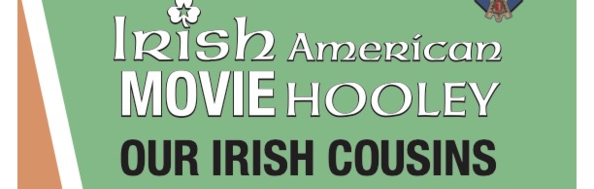 Irish Film Night - Our Irish Cousins