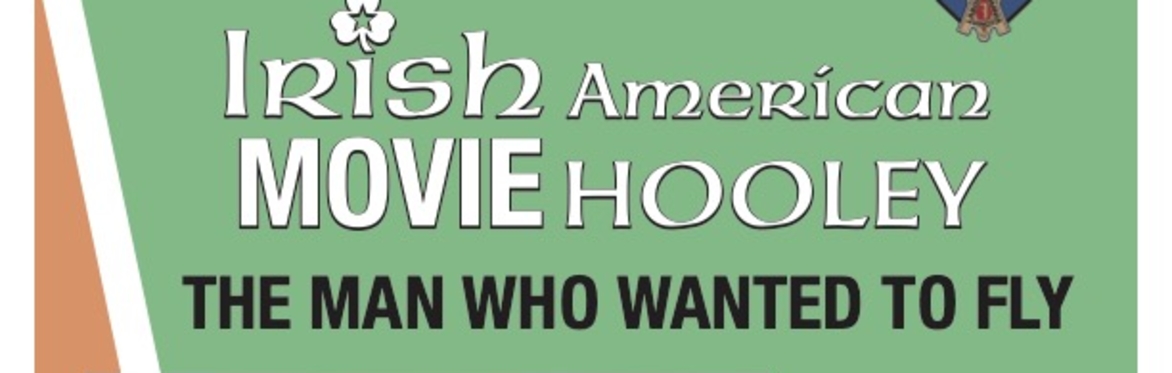 Irish Film Night - The Man Who Wanted to Fly