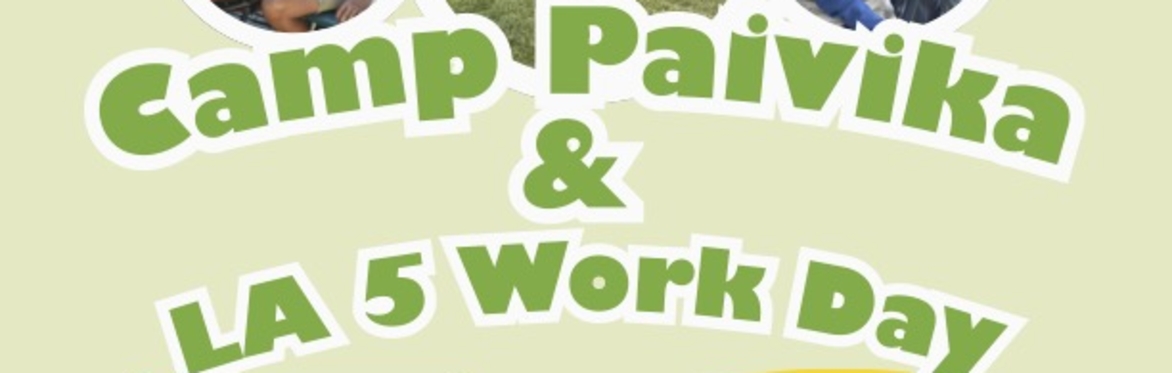 Camp Paivika Clean Up Day
