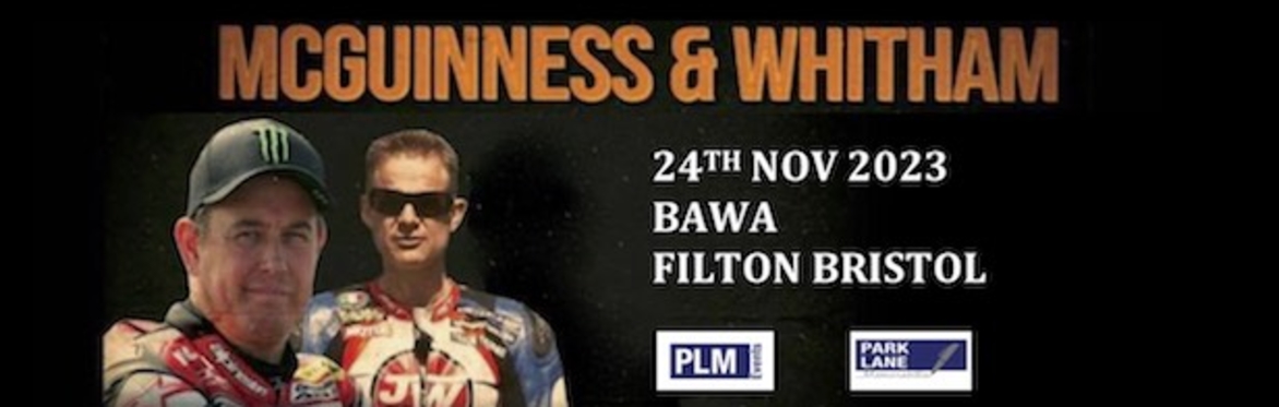 An Evening With               John McGuinness & James Whitam