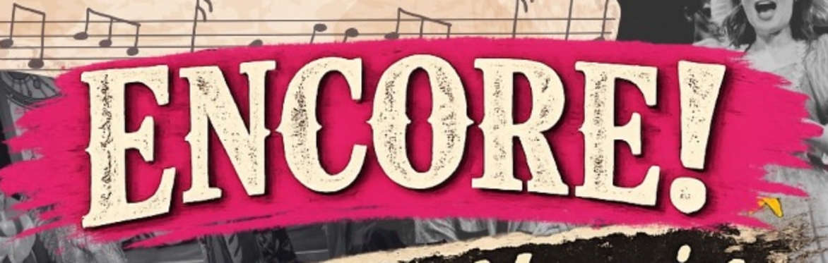 Encore! Our Light Opera Memories (York)