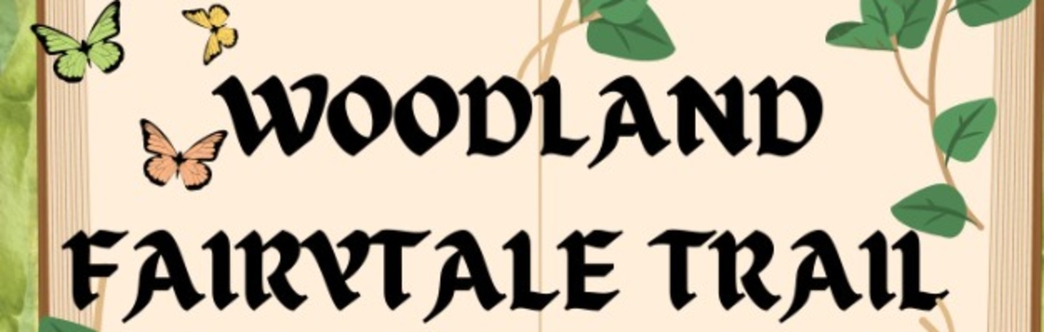 Woodland Fairytale Trail