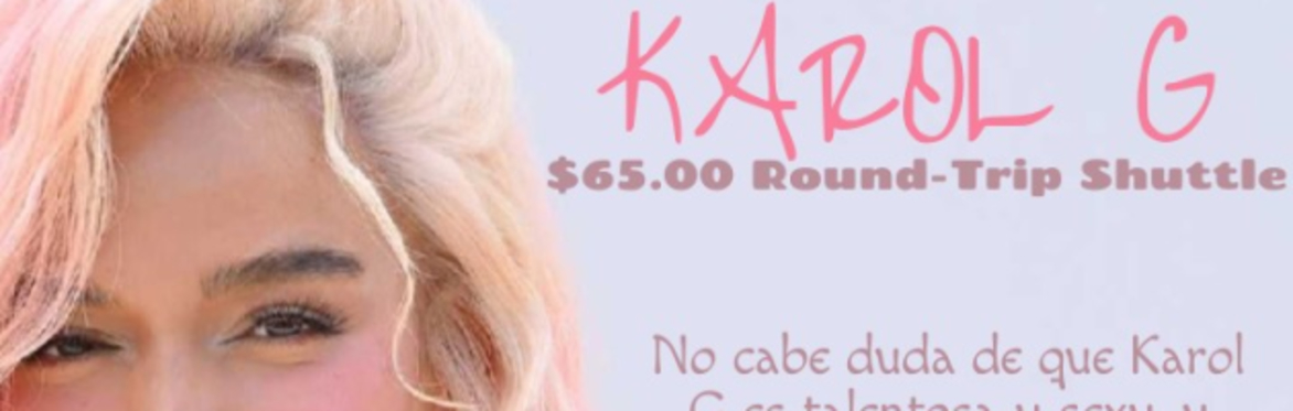 KAROL G💃(ROUND-TRIP Shuttle Downtown San Francisco to LEVI’S Stadium)