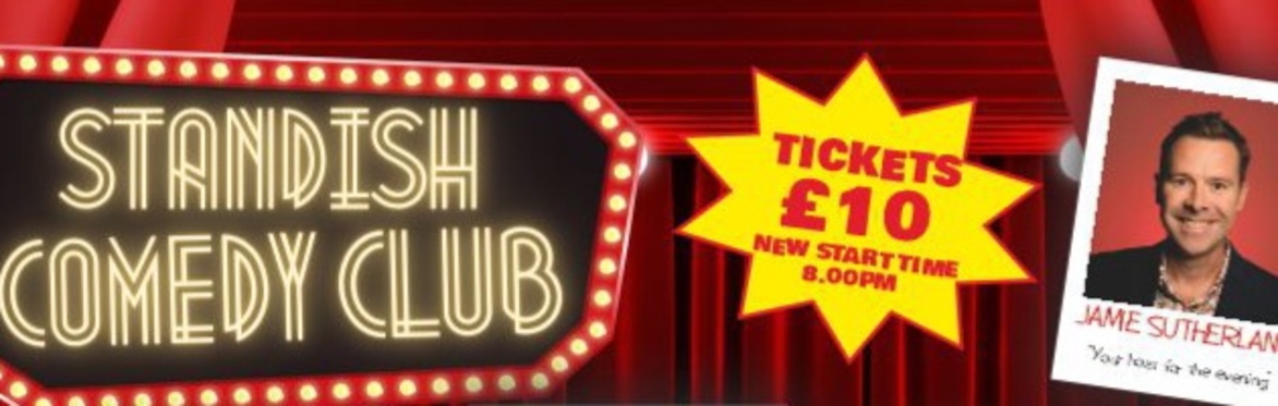 Standish Comedy Club