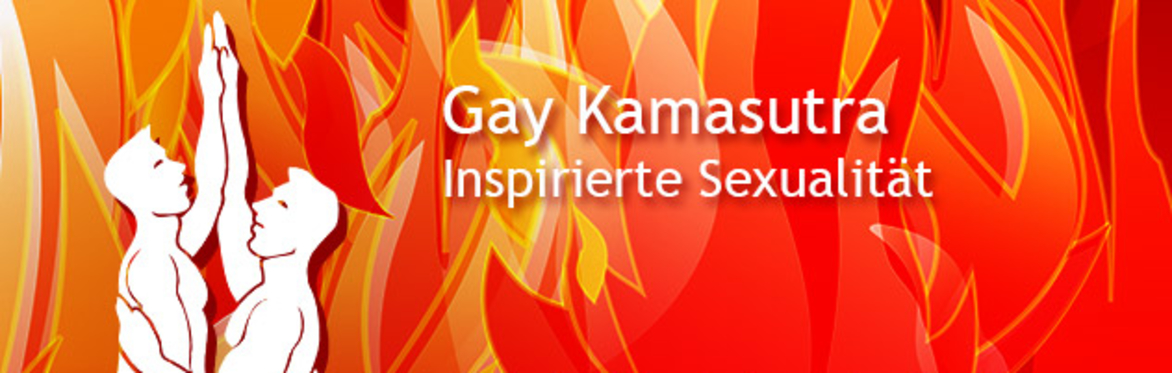 Gay Kamasutra - Inspirierte Sexualität