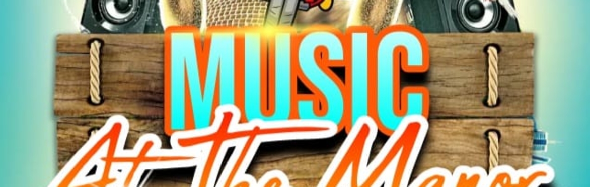 Music at the Manor