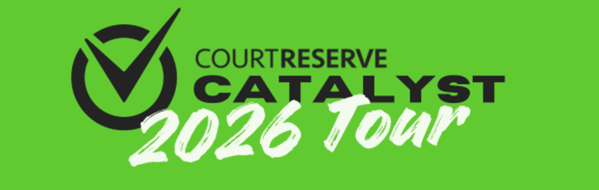 CourtReserve Catalyst 2026 Tour - Denver Colorado