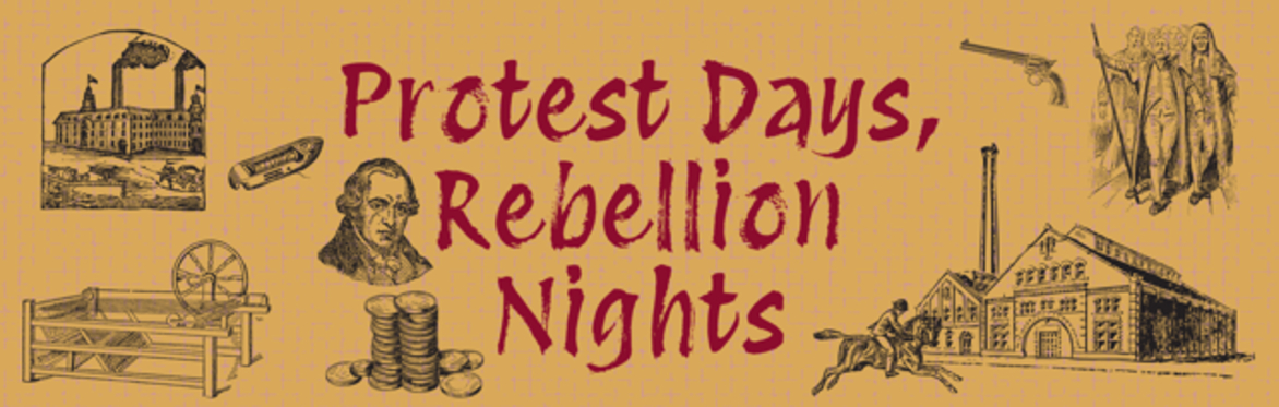 Protest Days, Rebellion Nights