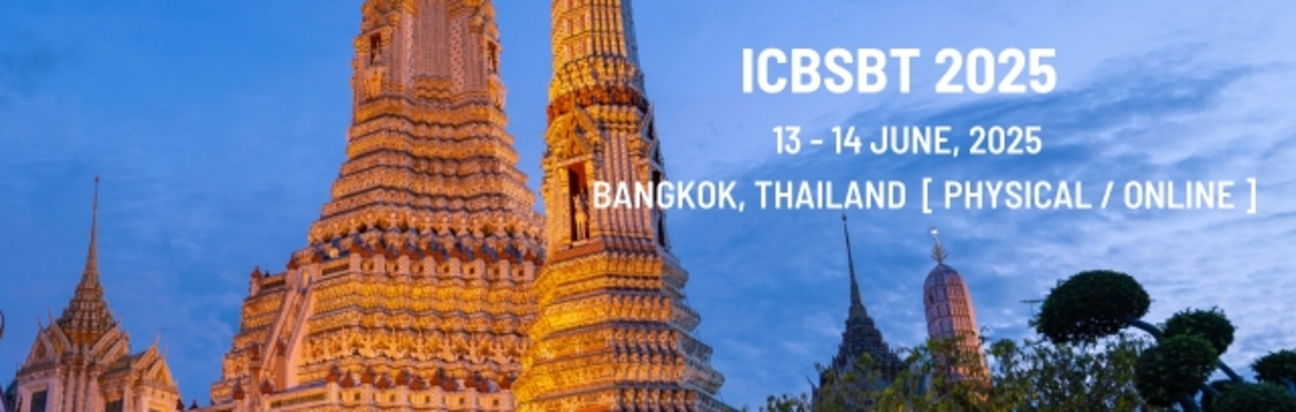International Conference on Bio-Science and Bio-Technology 2025 [ICBSBT 2025]