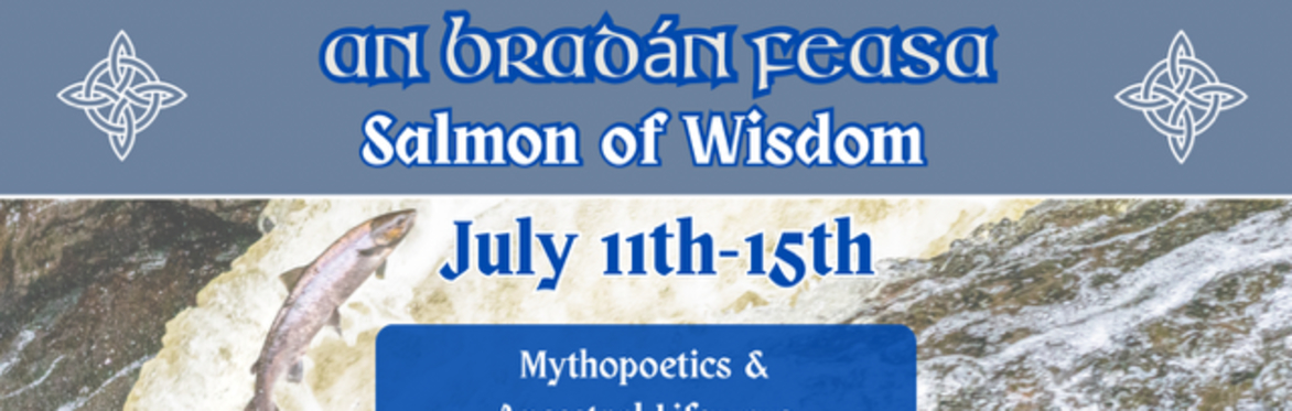 Salmon of Wisdom Retreat