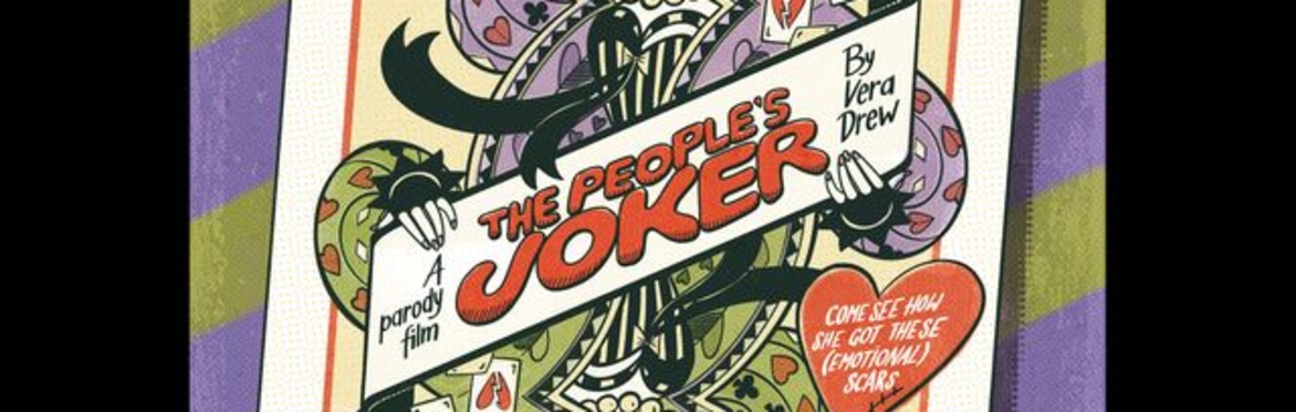 Partisan Cinema presents: The People's Joker
