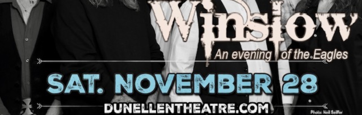 Winslow - 'An Evening of the Eagles' returns to The Dunellen Theatre