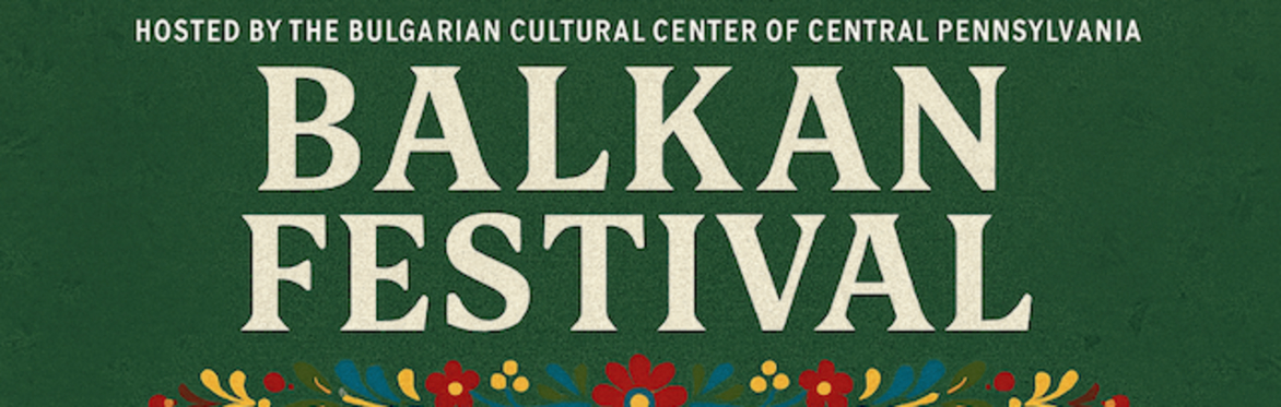 Annual Balkan Festival