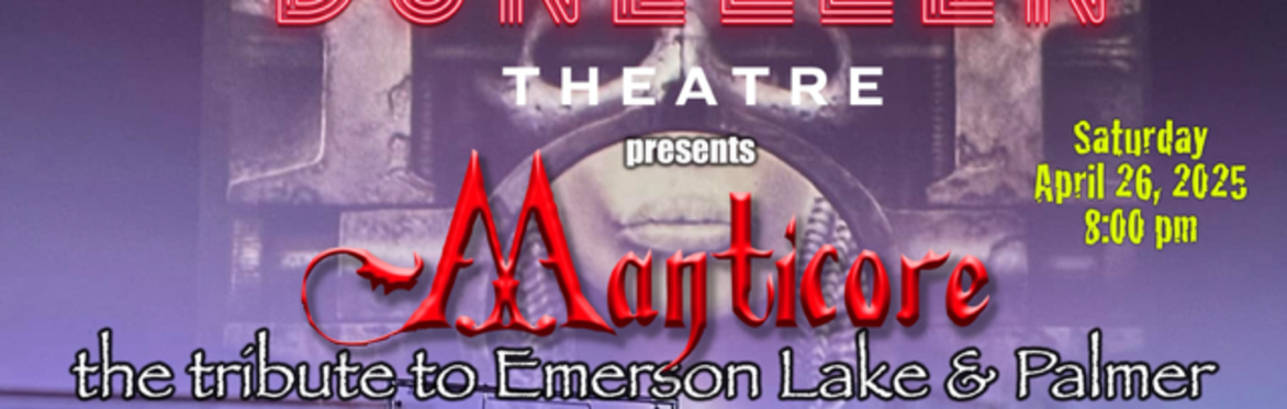 ELP Tribute Manticore comes to Dunellen Theatre!