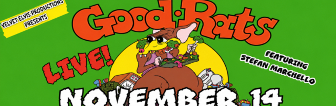 The Good Rats LIVE at Dunellen Theatre
