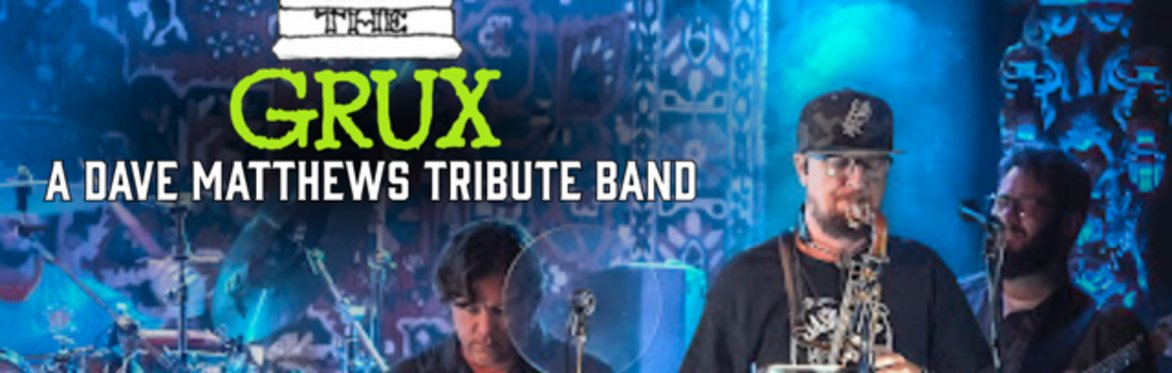 The Grux - A Dave Matthews Tribute Band
