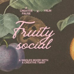 Fruity Social for Singles with A Creative Pause