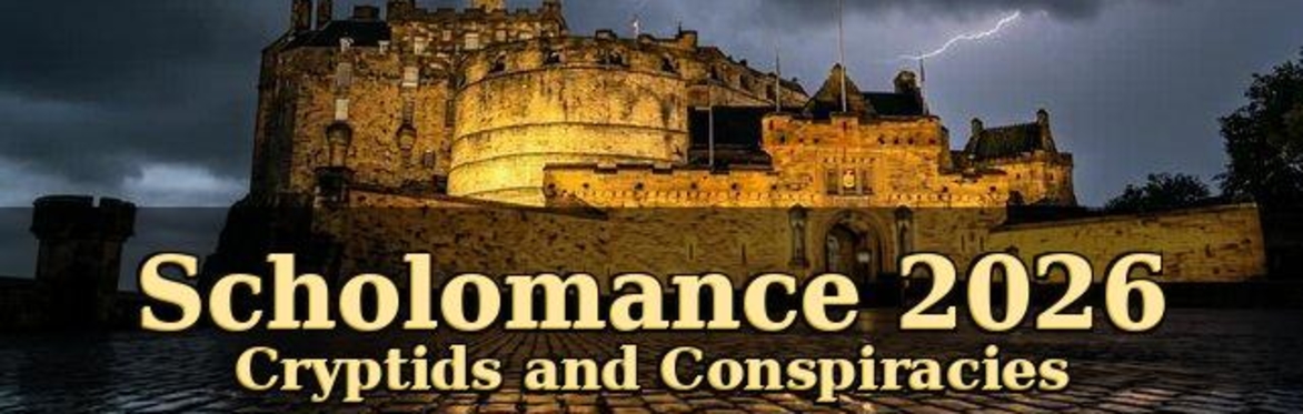 Event banner showing a castle in a storm with the title ‘Scholomance 2026: Cryptids and Conspiracies.