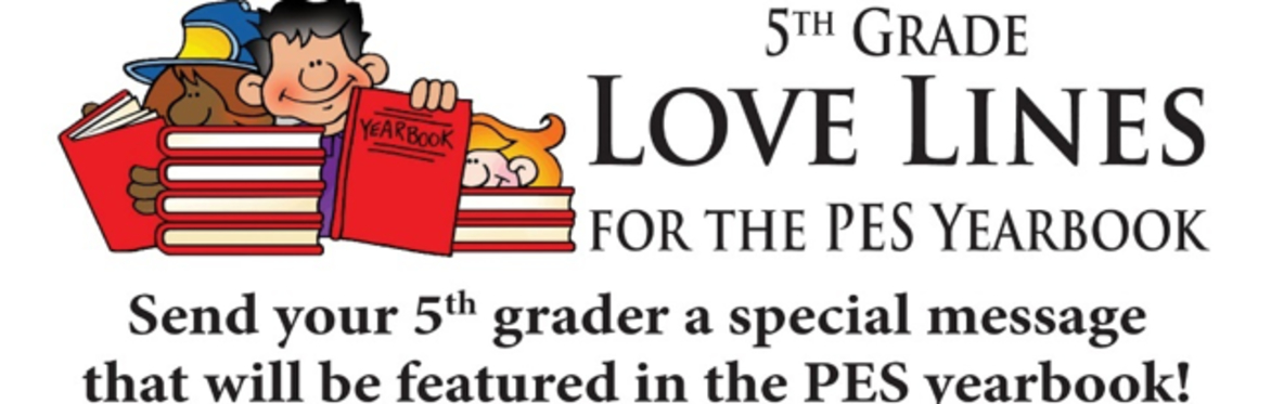 5th Grade PES Yearbook Love Lines