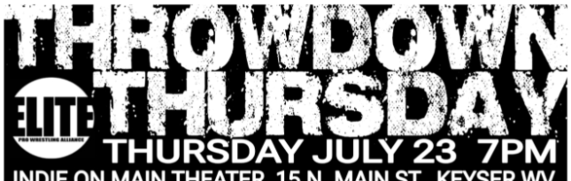 THROWDOWN THURSDAY JULY 23