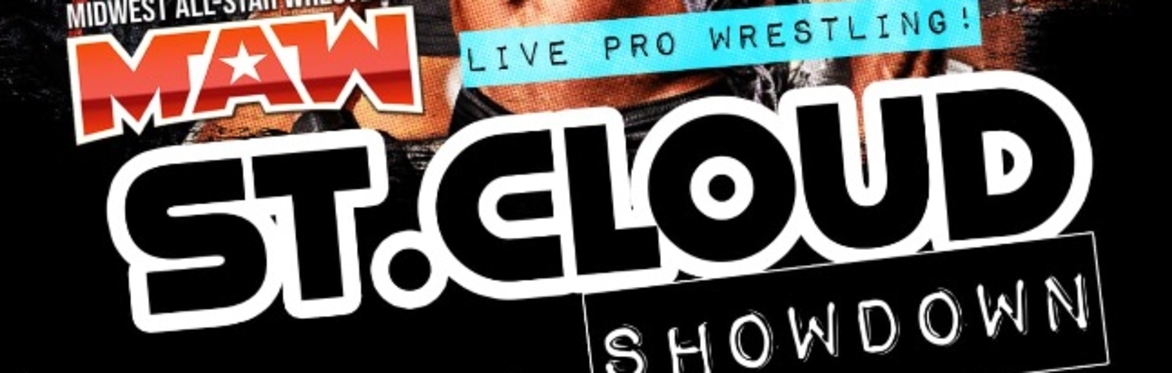 MAW-Live! “St. Cloud Showdown!”