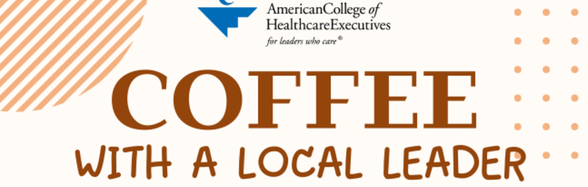 Coffee with a Local Leader: Benjamin Dillon, MBA