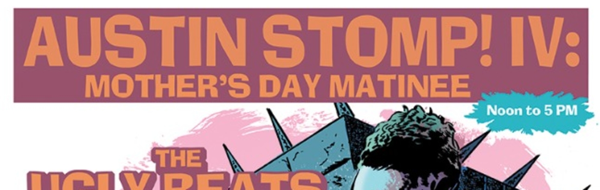 Austin Stomp! IV w/ The Ugly Beats, The Mullens, The Mal Thursday Quintet and More at The Far Out Lounge