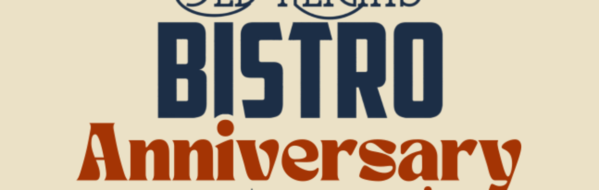 Old Heights Bistro's 10 Year Anniversary
