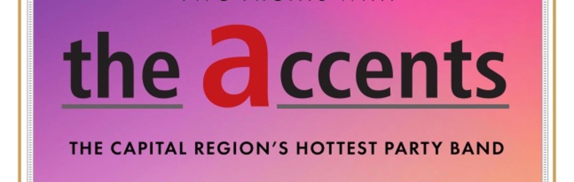 A Night with The Accents - Friday