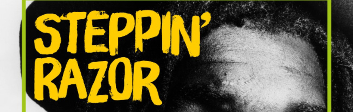 Steppin Razor - Peter Tosh  - Film Screening // Book Launch plus Q&A with John Masouri