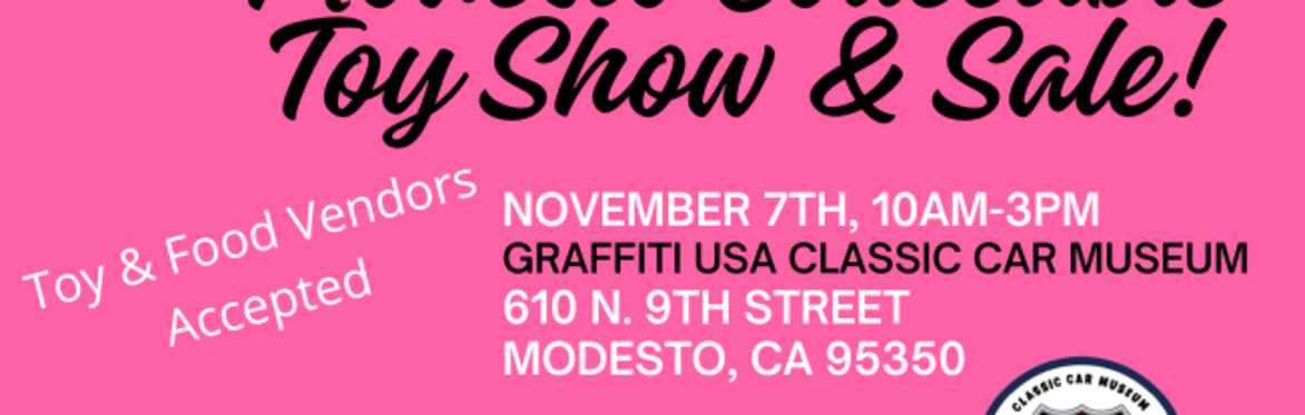 BAM spring Modesto Collectible Toy Show