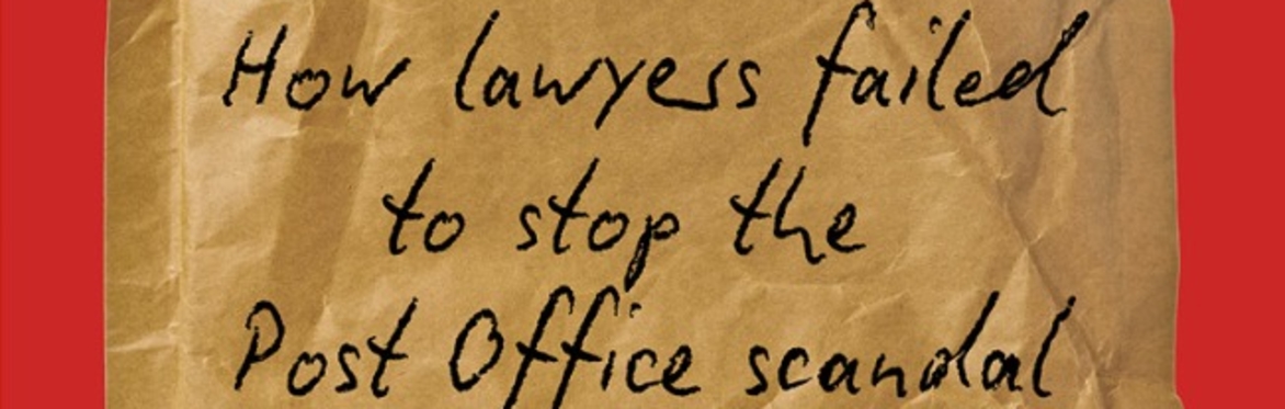 John Hyde Book Tour - Indefensible: How Lawyers Failed to Stop the Post Office Scandal