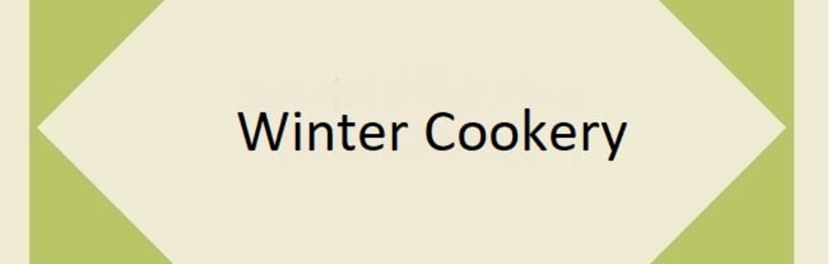 Winter Cookery Workshop in Lee Miller's Kitchen