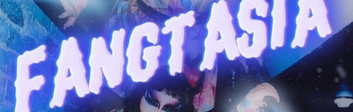 Glitterfye Presents: FANGTASIA