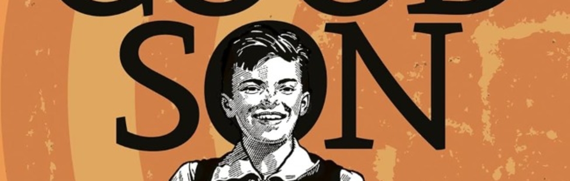 The Good Son by Paul McVeigh. (group discussion)