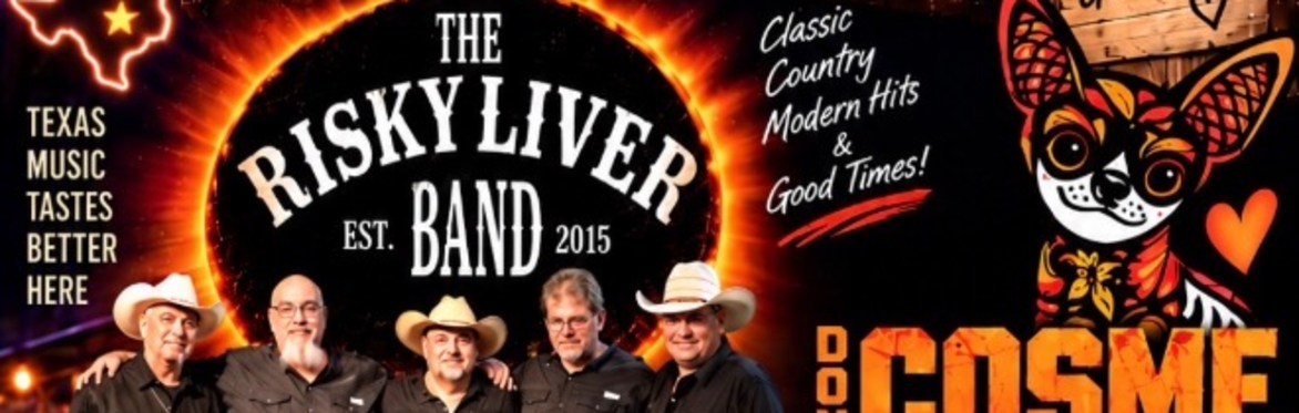 Risky Liver FREE CONCERT & the 1907 Margarita