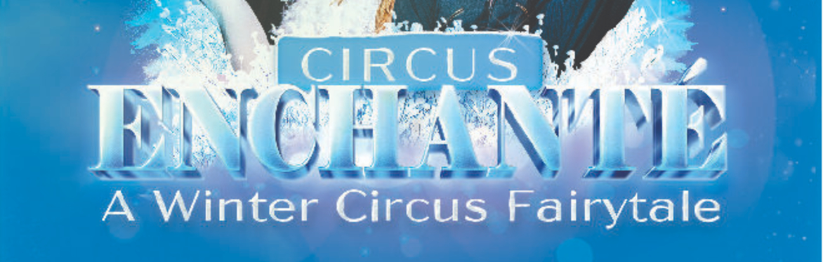 Circus Enchante