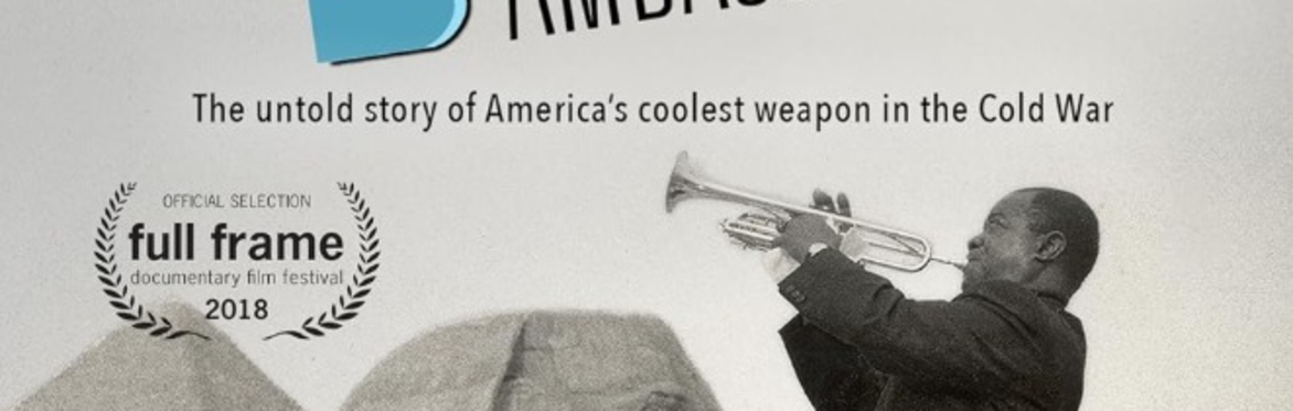 The Jazz Ambassadors film + Q&A with director & composer