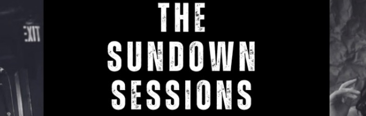 The Sundown Sessions at The Rivoli